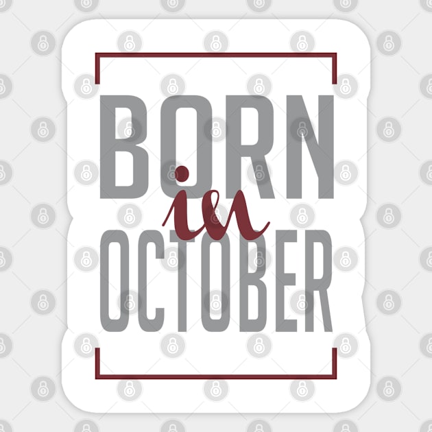 Born in October Sticker by C_ceconello